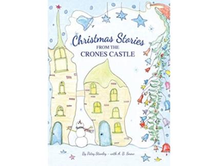 Livro Christmas Stories From the Crones Castle de Patsy Stanley (Inglês)