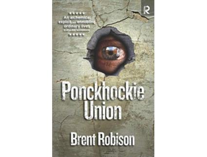 Livro Ponckhockie Union de Brent Robison (Inglês)