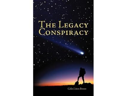 Livro The Legacy Conspiracy de Colin LittenBrown (Inglês)