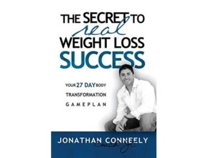 Livro THE SECRET TO REAL WEIGHT LOSS SUCCESS de Jonathan Conneely (Inglês)