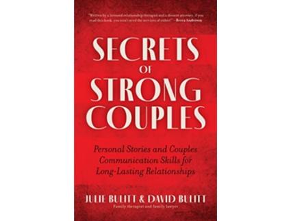 Livro Secrets of Strong Couples de Julie Bulitt Lcsw-C e David Bulitt Jd (Inglês)