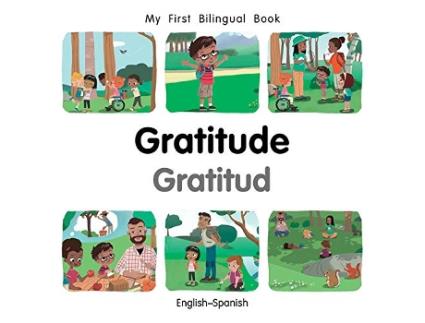 Livro My First Bilingual Book–Gratitude de Patricia Billings (Espanhol - Capa Dura)