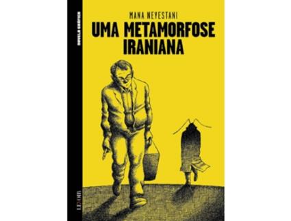 Livro Uma Metamorfose Iraniana de Mana Neyestani (Português - Capa Dura)