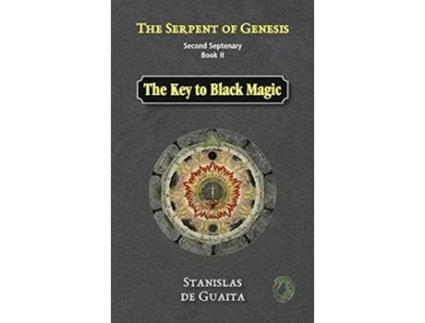 Livro The Serpent of Genesis The Key to Black Magic de Stanislas de Guaita (Inglês - Capa Dura)
