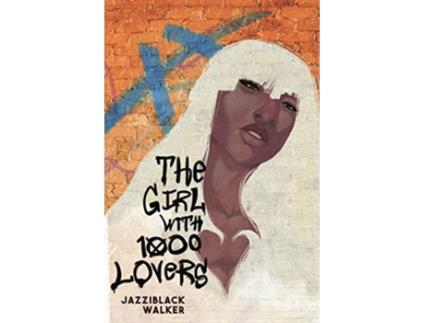 Livro The Girl With 1000 Lovers de Jazziblack Walker (Inglês)