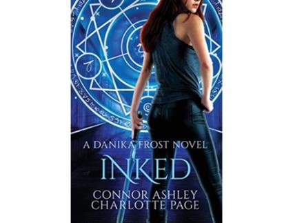 Livro Inked 1 Dankia Frost de Connor Ashley Charlotte Page (Inglês)