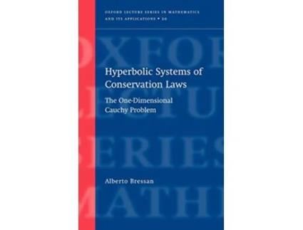 Livro Hyperbolic Systems of Conservation Laws de Alberto Bressan (Inglês - Capa Dura)