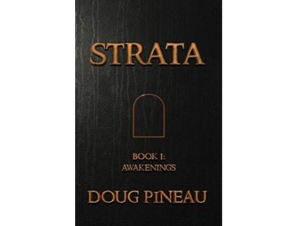 Livro Strata Book 1 Awakenings de Doug Pineau (Inglês)