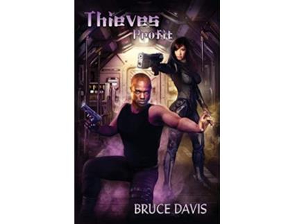 Livro Thieves Profit de Bruce C Davis (Inglês)