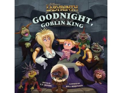Livro Jim Hensons Labyrinth Goodnight, Goblin King de St Bende (Inglês - Capa Dura)