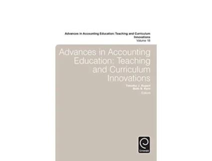 Livro Advances in Accounting Education de Timothy J Rupert (Inglês - Capa Dura)