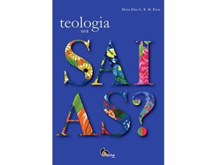 Livro Teologia Usa Saias Em Portugues do Brasil de Maria Elise G B M Rivas (Português do Brasil)