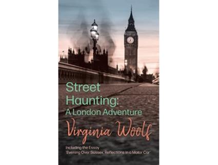 Livro Street Haunting de Virginia Woolf (Inglês - Capa Dura)