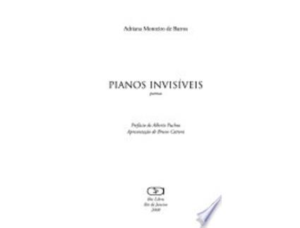 Livro PIANOS INVISÍVEIS de BARROS, ADRIANA MONTEIRO DE (Português do Brasil)