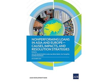 Livro Nonperforming Loans in Asia and Europe de Asian Development Bank (Inglês)