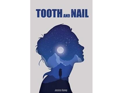 Livro Tooth and Nail de Jessica Raney (Inglês)