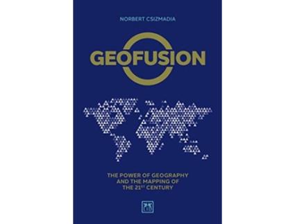 Livro geofusion de norbert csizmadia (inglês)