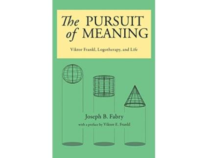 Livro The Pursuit of Meaning Viktor Frankl Logotherapy and Life de Joseph B Fabry (Inglês)