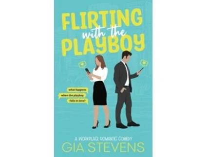 Livro Flirting with the Playboy An Office Romantic Comedy Harbor Highlands Series de Gia Stevens (Inglês)