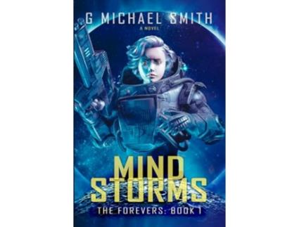 Livro Mind Storms The Forevers de G Michael Smith (Inglês)