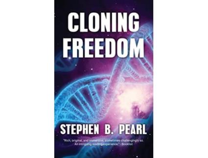 Livro Cloning Freedom de Stephen B Pearl (Inglês)