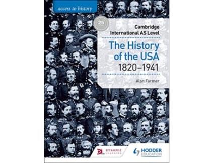 Livro Access to History for Cambridge International AS Level The History of the USA 18201941 de Alan Farmer (Inglês)
