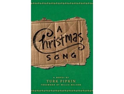 Livro A Christmas Song de Turk Pipkin (Inglês)