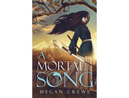 Livro A Mortal Song de Megan Crewe (Inglês)