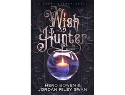 Livro Wish Hunter The Savannah River Series de Jordan Riley Swan Hero Bowen (Inglês)