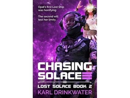 Livro Chasing Solace 2 Lost Solace de Karl Drinkwater (Inglês)