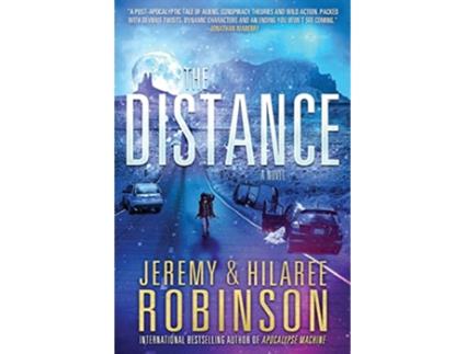 Livro The Distance de Jeremy Robinson e Hilaree Robinson (Inglês)