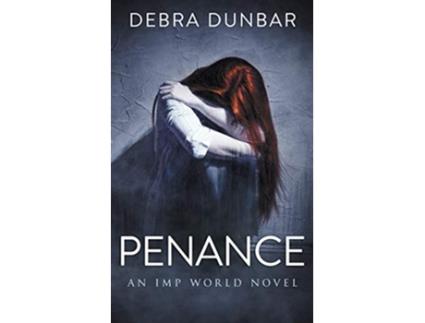 Livro Penance Imp de Debra Dunbar (Inglês)