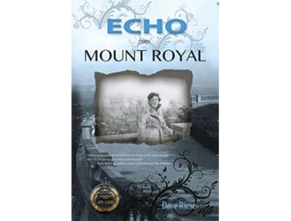 Livro Echo From Mount Royal de Dave Riese (Inglês)