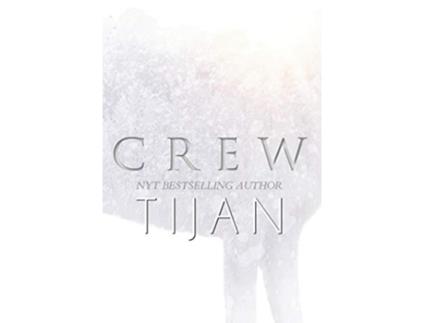 Livro Crew Hardcover de Tijan (Inglês - Capa Dura)