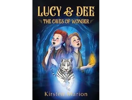 Livro The Caves of Wonder Volume 2 Lucy Dee 2 de Kirsten Marion (Inglês)