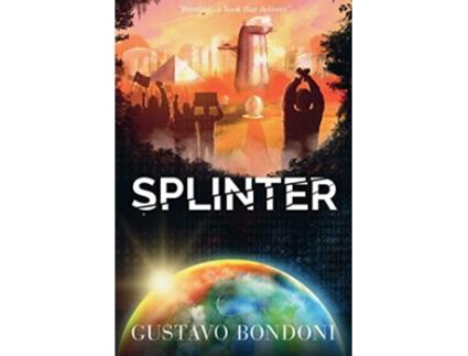 Livro Splinter de Gustavo Bondoni (Inglês)