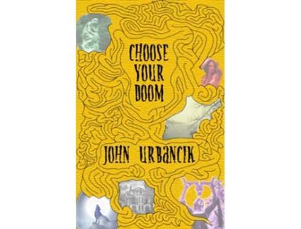 Livro Choose Your Doom de John Urbancik (Inglês)