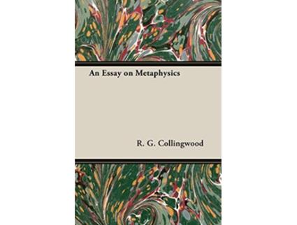 Livro An Essay on Metaphysics de R G Collingwood (Inglês)