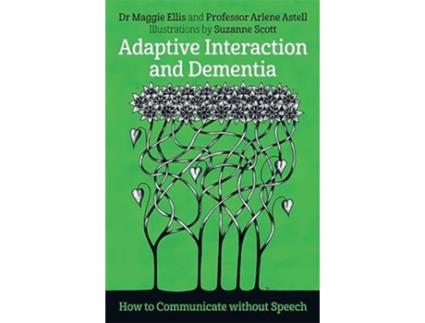 Livro Adaptive Interaction and Dementia de Maggie Ellis (Inglês)