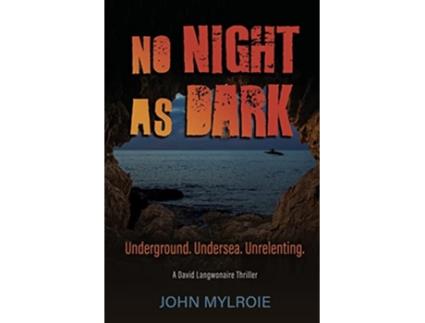 Livro No Night As Dark de Mylroie John (Inglês)