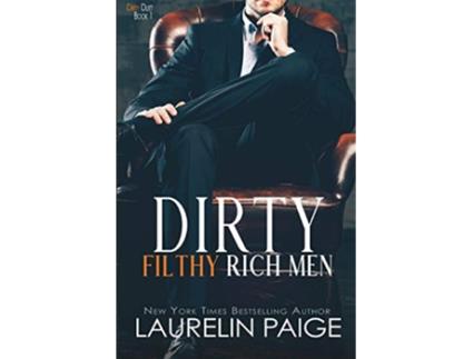 Livro Dirty Filthy Rich Men Dirty Duet de Laurelin Paige (Inglês)