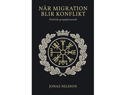 Livro Nar migration blir konflikt de Jonas Nilsson (Sueco)