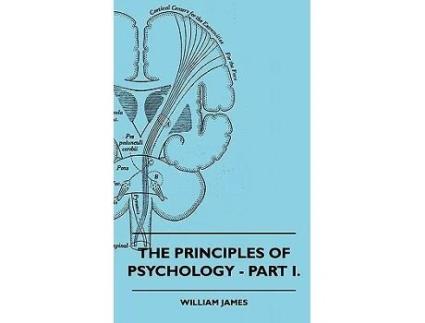 Livro The Principles of Psychology Vol I de William James (Inglês)