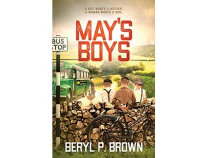 Livro Mays Boys A boy wants a mother a woman wants a son May Sheppard WW2 home front series de Beryl P Brown (Inglês)