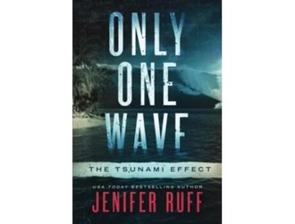 Livro Only One Wave The Tsunami Effect FBI and CDC Medical Thriller de Jenifer Ruff (Inglês)