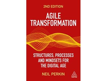 Livro Agile Transformation de Neil Perkin (Inglês)