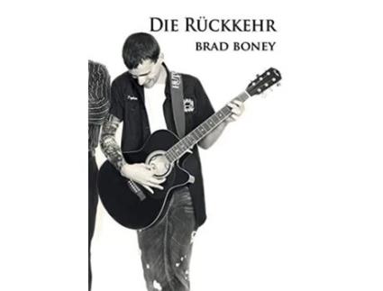 Livro Ruckkehr de Brad Boney (Alemão)