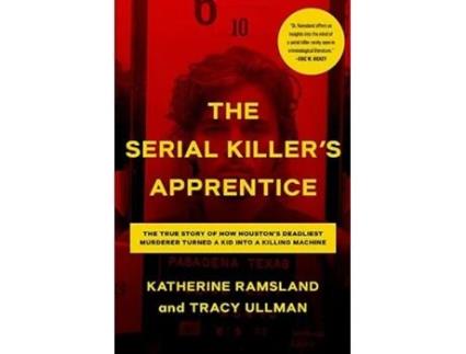 Livro Serial Killers Apprentice de Katherine Ramsland e Tracy Ullman (Inglês - Capa Dura)