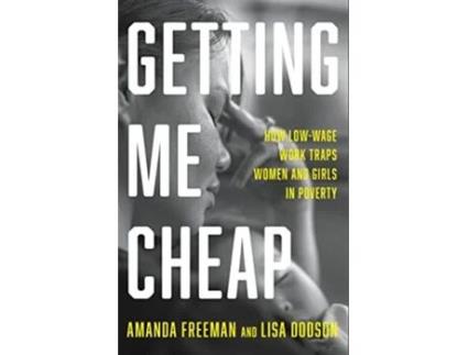 Livro Getting Me Cheap de Amanda Freeman e Lisa Dodson (Inglês - Capa Dura)