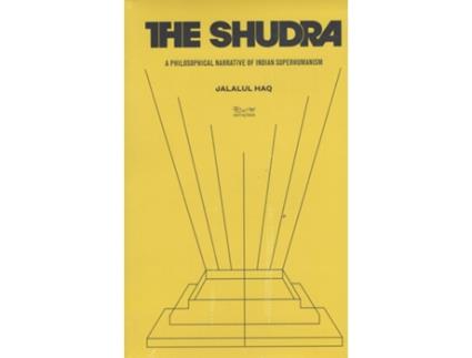 Livro Shudra de Jalalul Haq (Inglês)